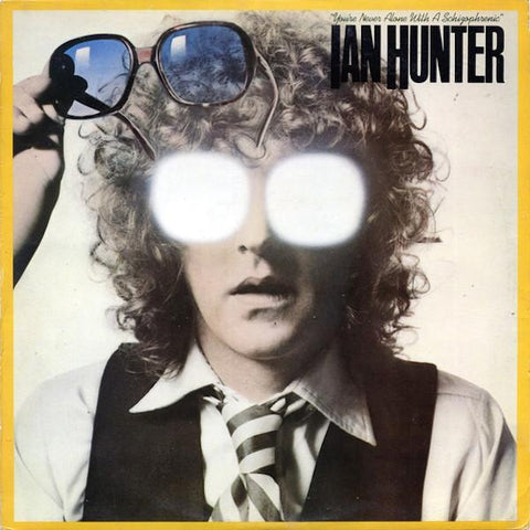 Ian Hunter | You're Never Alone With a Schizophrenic | Album-Vinyl