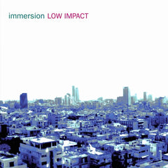 Immersion | Low Impact | Album