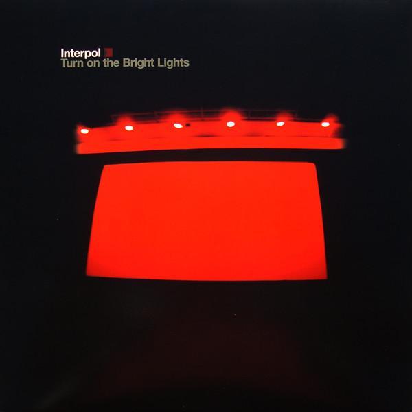 Interpol | Turn On The Bright Lights | Album-Vinyl