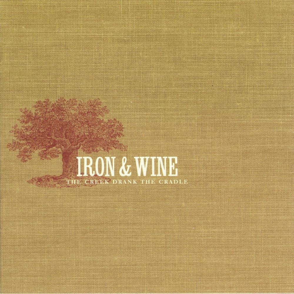 Iron and Wine | The Creek Drank the Cradle | Album-Vinyl