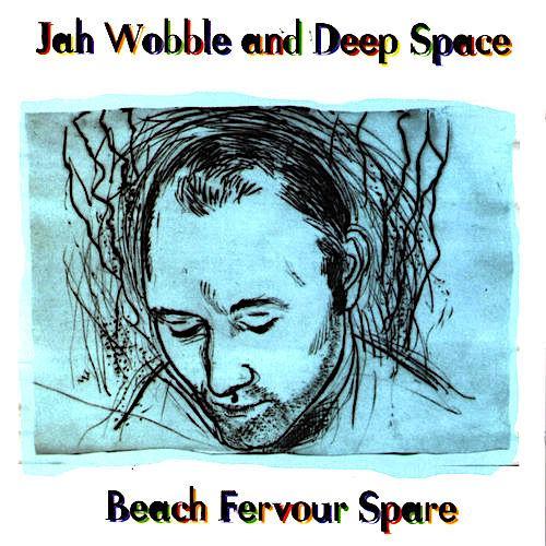 Jah Wobble | Beach Fervour Spare | Album-Vinyl