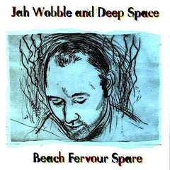 Jah Wobble | Beach Fervour Spare | Album