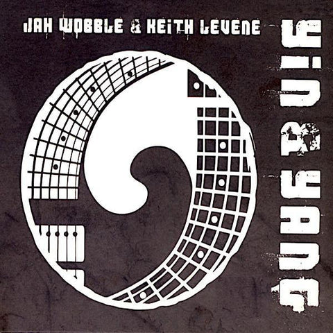 Jah Wobble | Yin & Yang (w/ Keith Levene) | Album-Vinyl