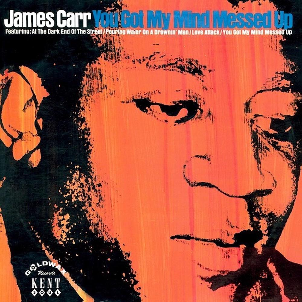 James Carr | You Got my Mind Messed Up | Album-Vinyl