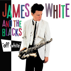 James Chance | Off White (w/ James White and the Blacks) | Album