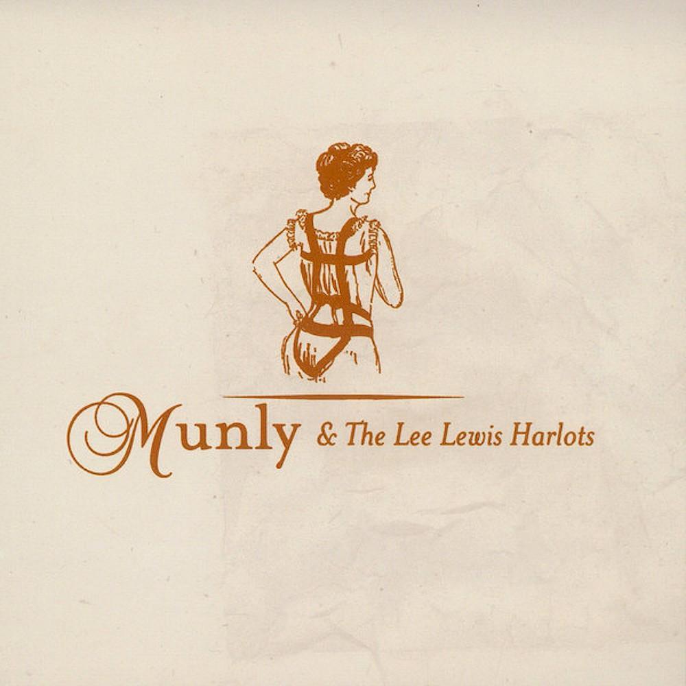 Jay Munly | Munly & The Lee Lewis Harlots | Album-Vinyl