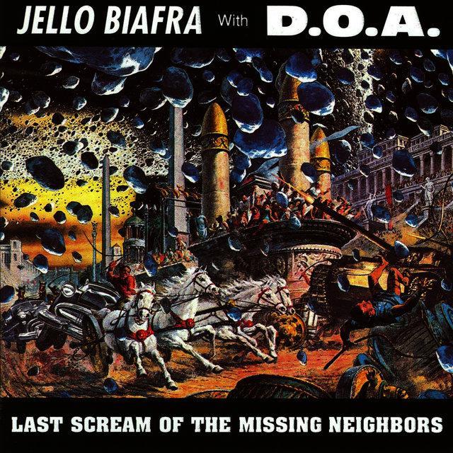 Jello Biafra | Last Scream of the Missing Neighbors | Album-Vinyl