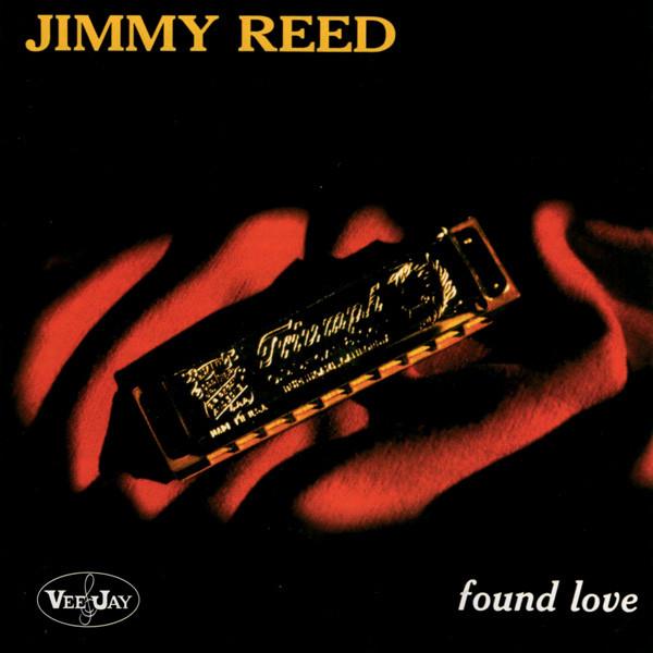 Jimmy Reed | Found Love | Album-Vinyl