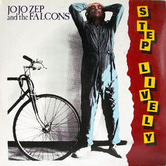 Jo Jo Zep &amp; The Falcons | Step Lively | Album