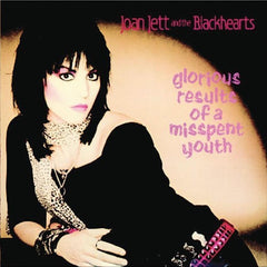 Joan Jett | Glorious Results of a Misspent Youth | Album