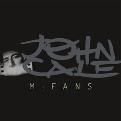 John Cale | M:FANS/Music for a New Society | Album