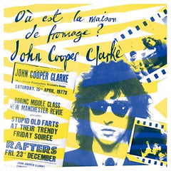 John Cooper Clarke | Où est la maison de fromage ? | Album