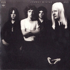 Johnny Winter | Johnny Winter And | Album