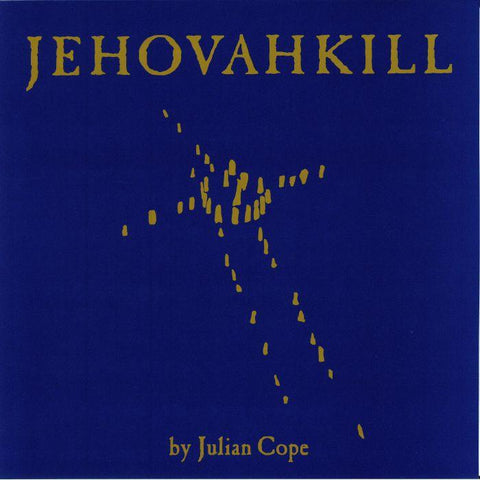 Julian Cope | Jehovahkill | Album-Vinyl