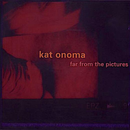 Kat Onoma | Far From the Pictures | Album-Vinyl