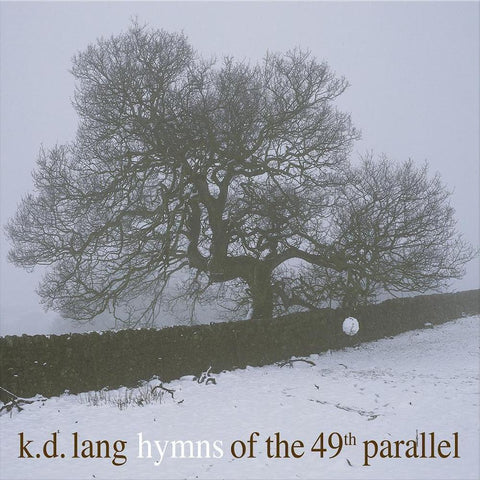 K.D. Lang | Hymns of the 49th Parallel | Album-Vinyl
