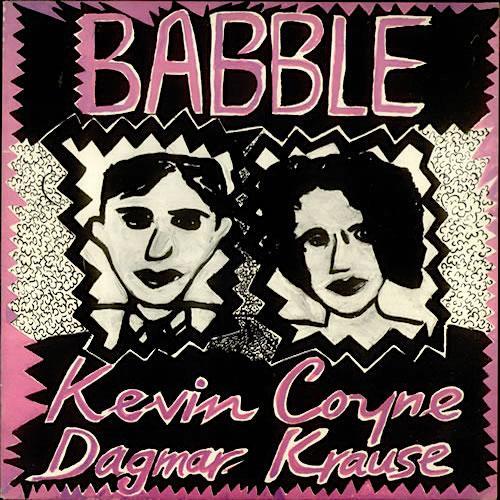 Kevin Coyne & Dagmar Krause | Babble | Album-Vinyl