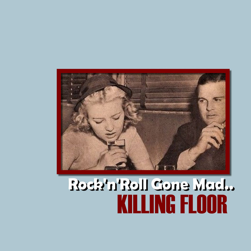 Killing Floor | Rock 'n' Roll Gone Mad | Album-Vinyl