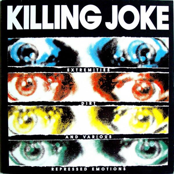 Killing Joke | Extremities, Dirt and Various Repressed Emotions | Album-Vinyl