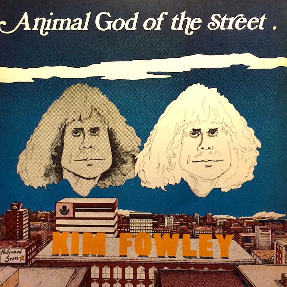 Kim Fowley | Animal God of the Streets | Album-Vinyl