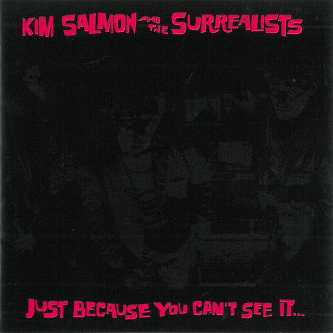 Kim Salmon | Just Because You Can't See It Doesn't Mean It Isn't There | Album-Vinyl