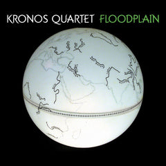 Quatuor Kronos | Floodplain | Album