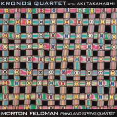 Morton Feldman | Piano and String Quartet (w/ Kronos Quartet) | Album