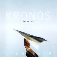 Kronos Quartet | Sortie 1985-1995 (Comp.) | Album