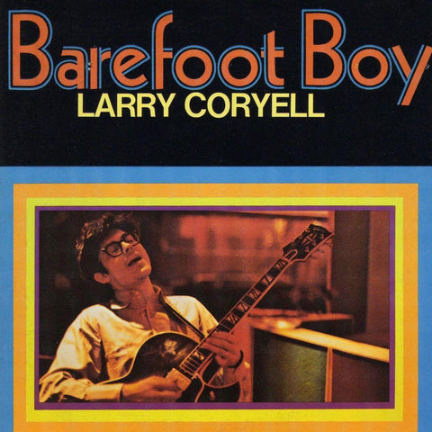Larry Coryell | Barefoot Boy | Album-Vinyl