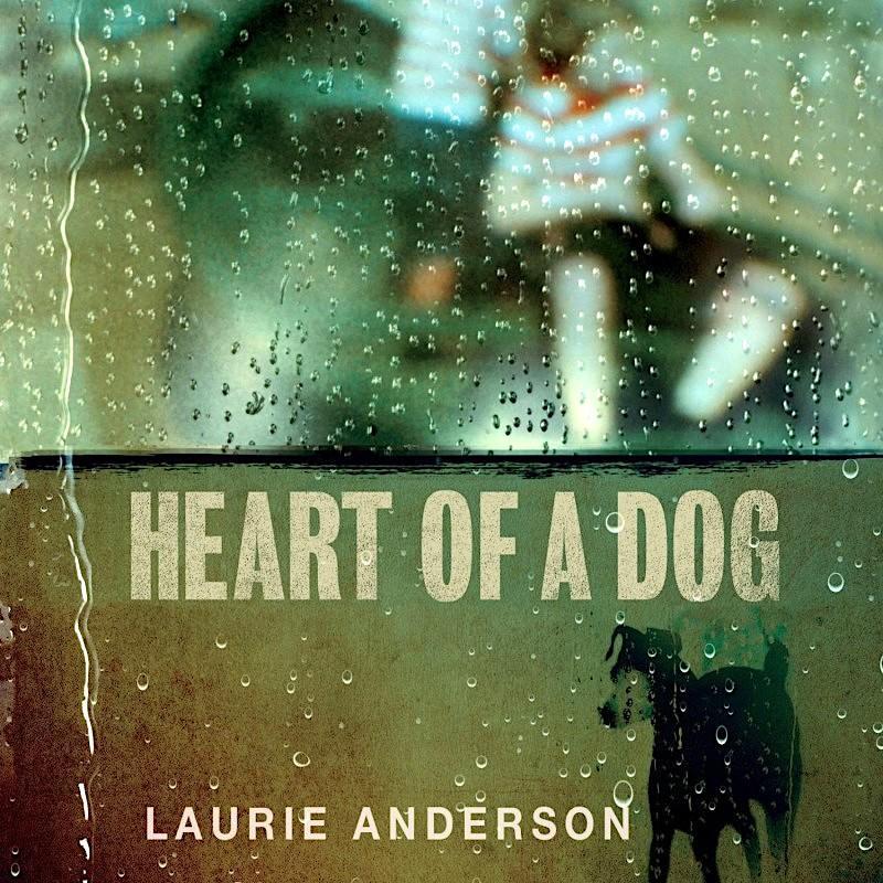 Laurie Anderson | Heart of a Dog (Soundtrack) | Album-Vinyl