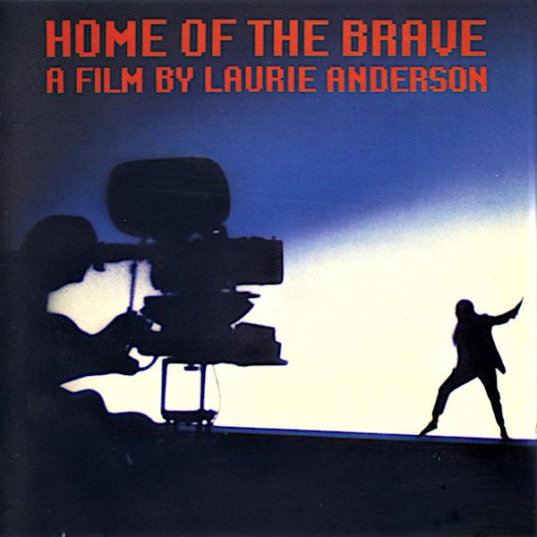 Laurie Anderson | Home Of The Brave | Album-Vinyl