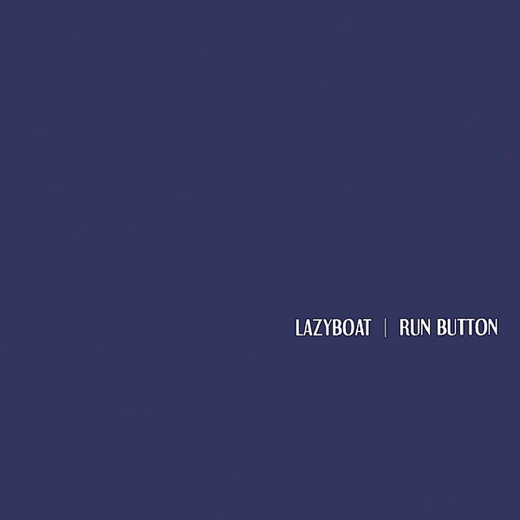 Lazyboat | Run Button | Album-Vinyl