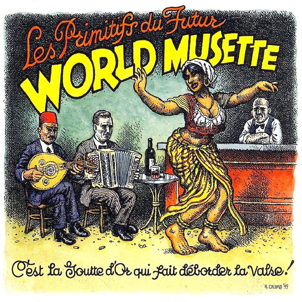 Les Primitifs du Futur | World Musette | Album-Vinyl