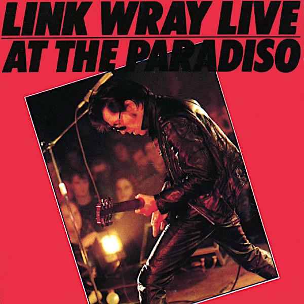 Link Wray | Live at the Paradiso | Album-Vinyl