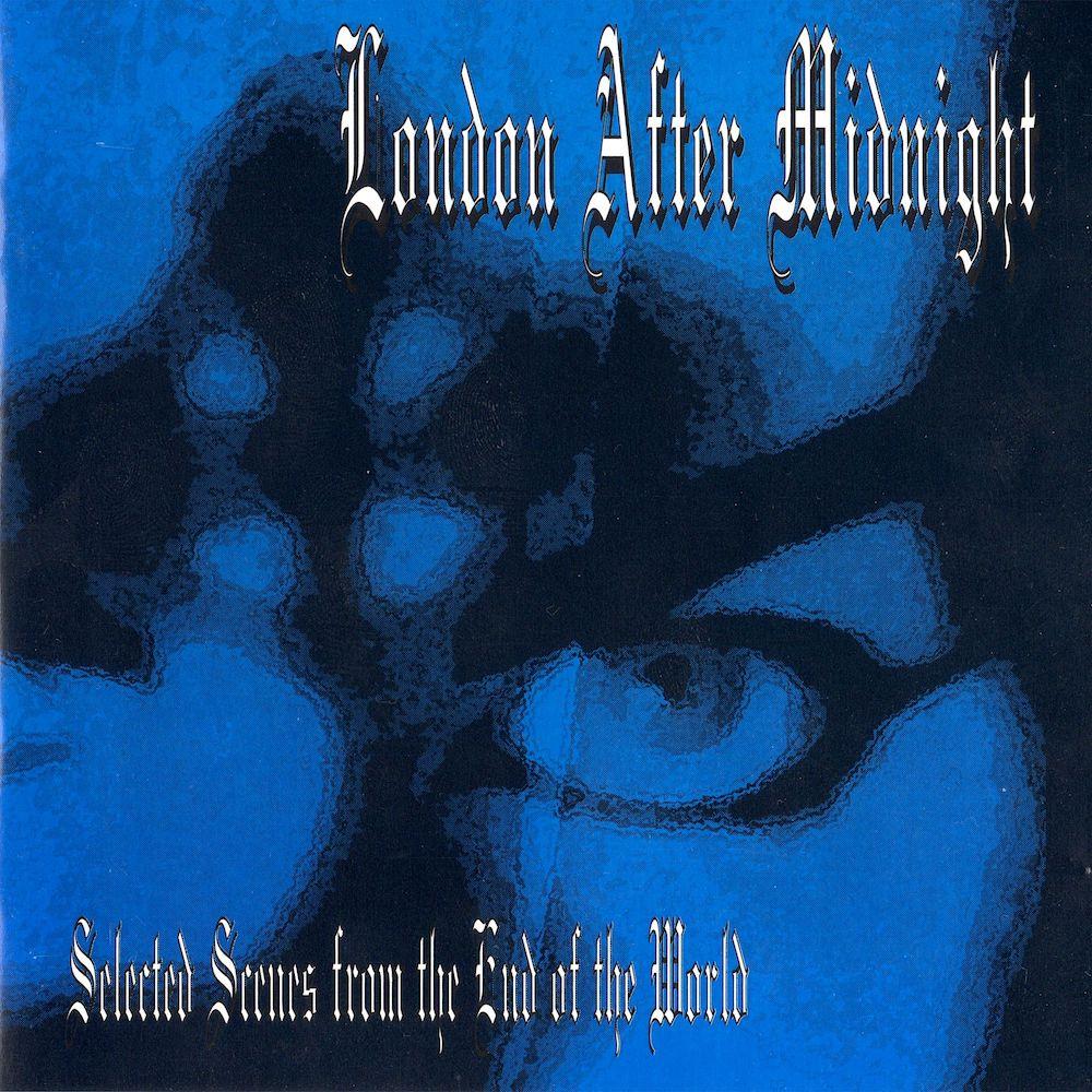 London After Midnight | Selected Scenes From The End of The World | Album-Vinyl