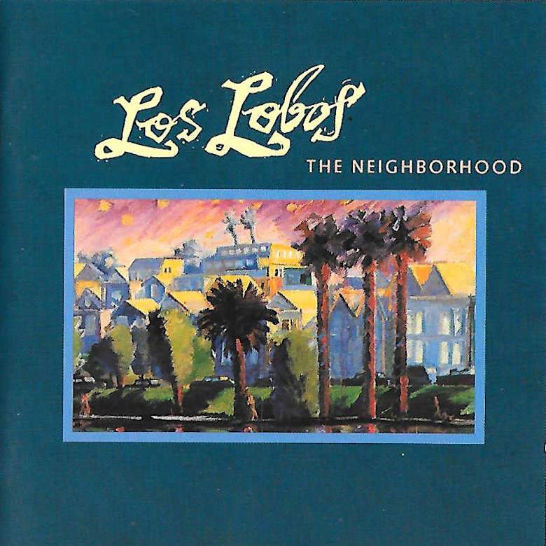 Los Lobos | The Neighborhood | Album-Vinyl