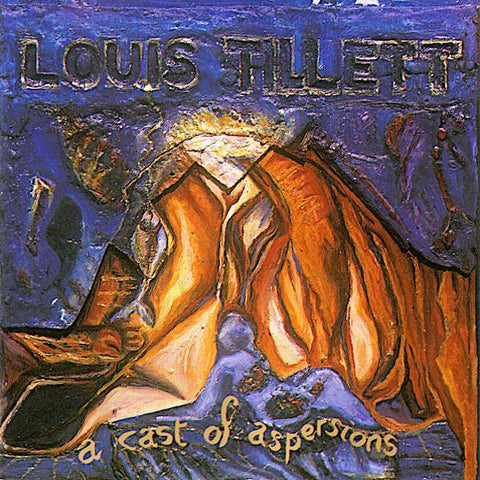 Louis Tillett | A Cast of Aspersions | Album-Vinyl