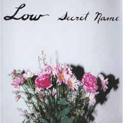 Low | Secret Name | Album