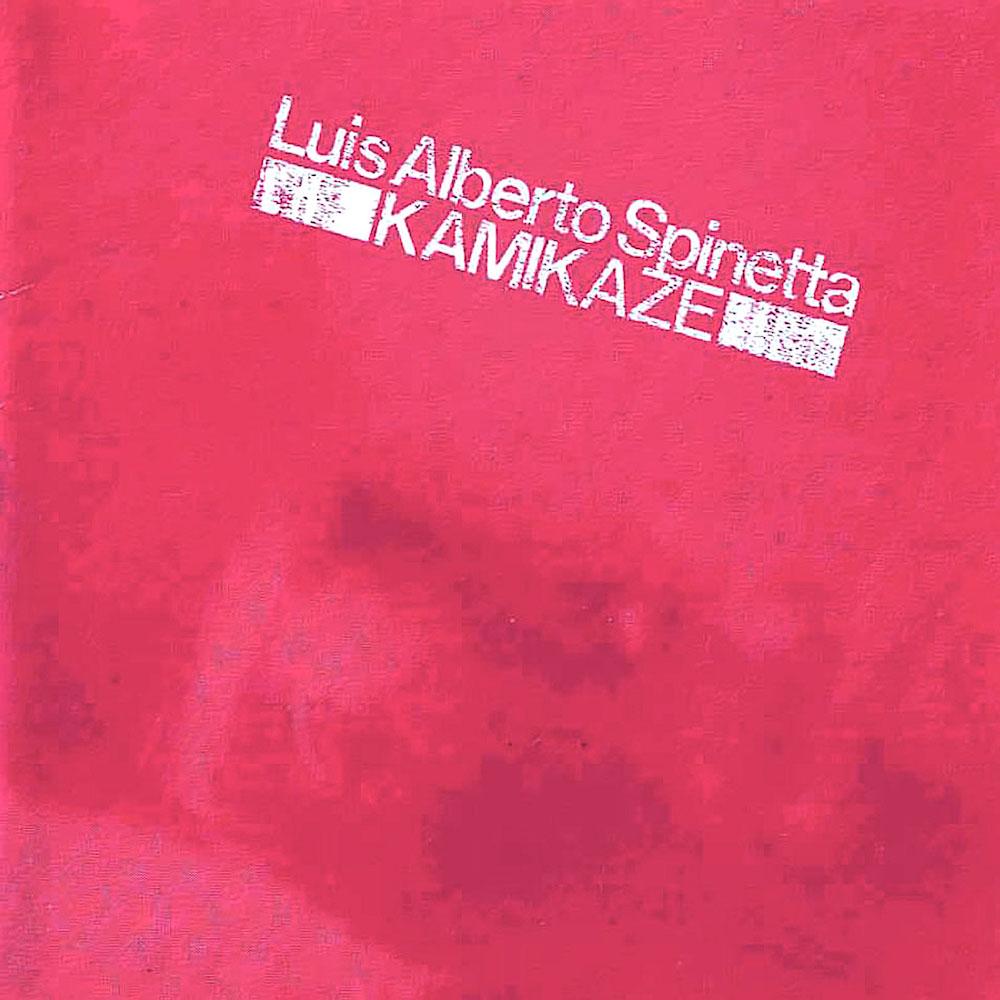 Luis Alberto Spinetta | Kamikaze | Album-Vinyl