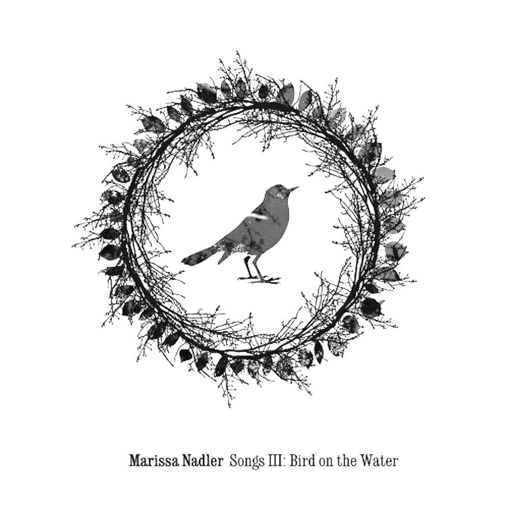 Marissa Nadler | Songs III: Bird on the Water | Album-Vinyl