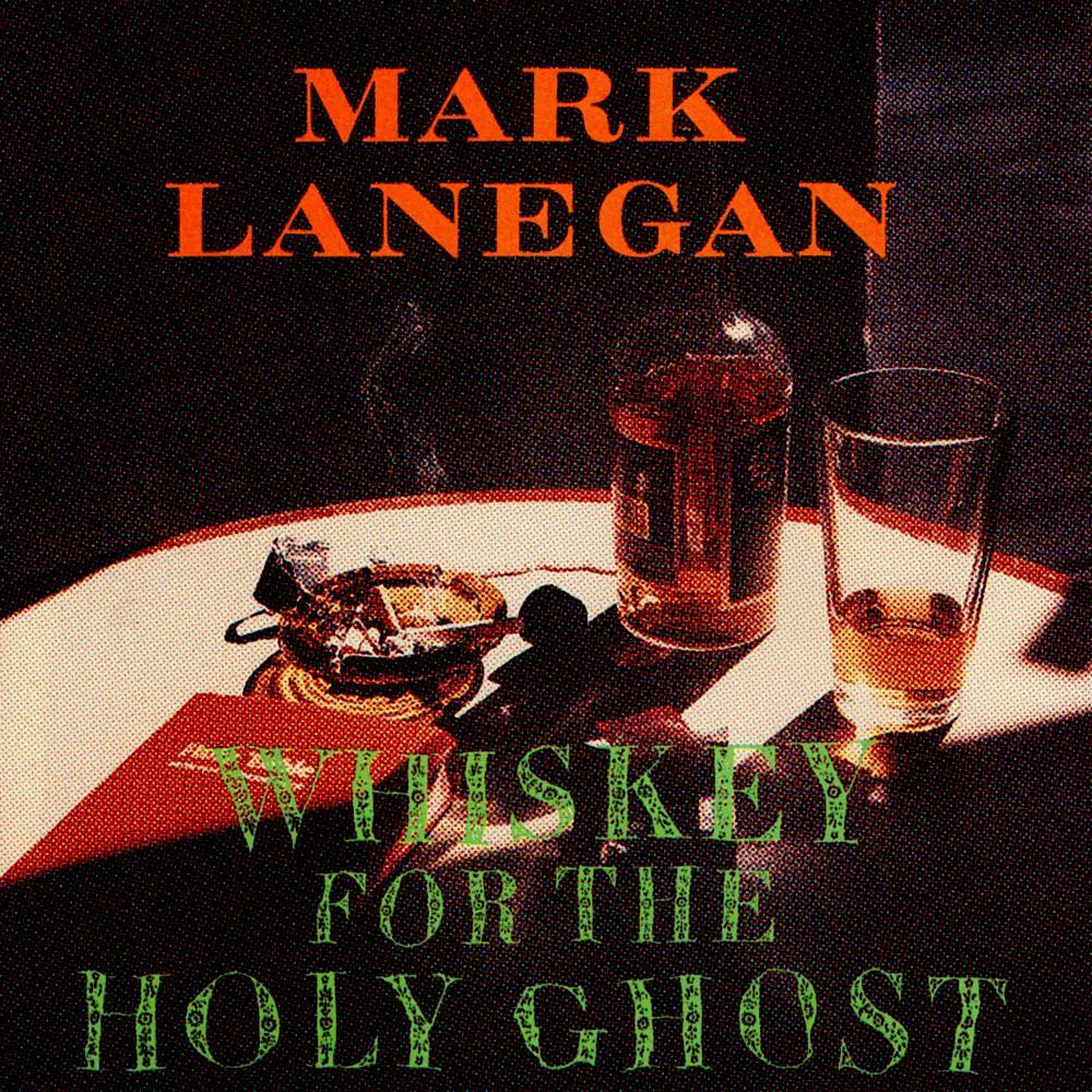 Mark Lanegan | Whiskey For The Holy Ghost | Album-Vinyl