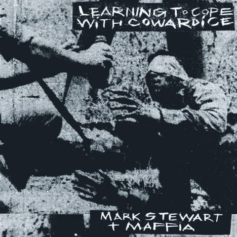 Mark Stewart | Learning to Cope With Cowardice | Album-Vinyl