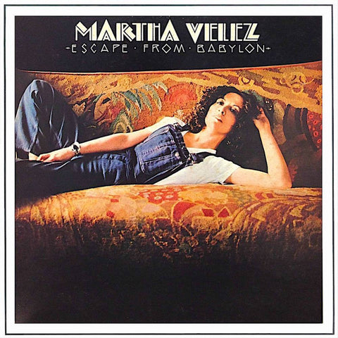 Martha Velez | Escape From Babylon | Album-Vinyl