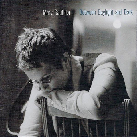 Mary Gauthier | Between Daylight and Dark | Album-Vinyl