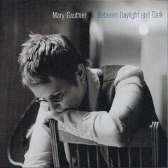 Mary Gauthier | Between Daylight and Dark | Album