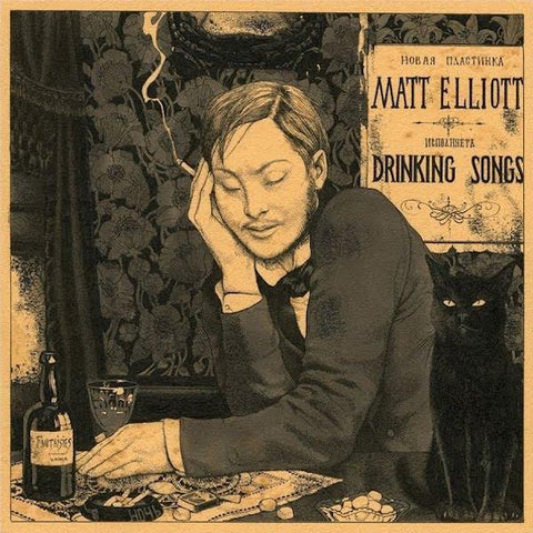 Matt Elliott | Drinking Songs | Album-Vinyl