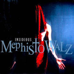 Mephisto Walz | Insidious | Album