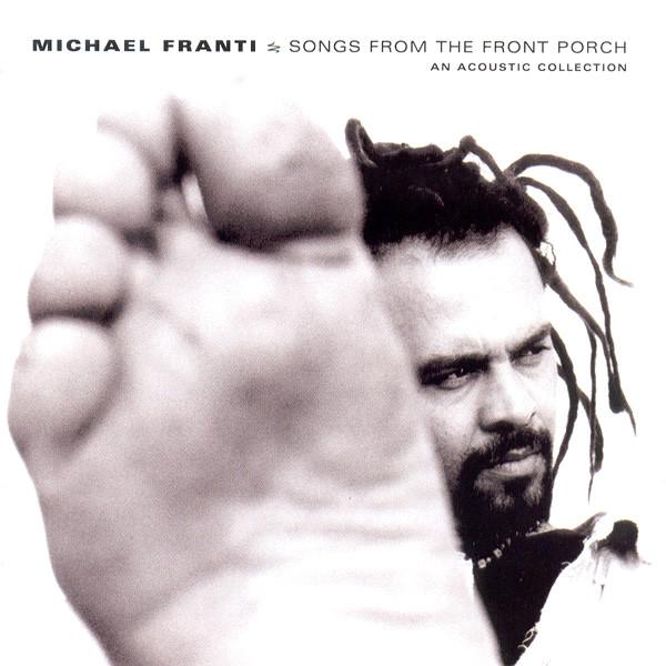 Michael Franti | Songs From the Front Porch | Album-Vinyl