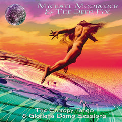 Michael Moorcock & Deep Fix | The Entropy Tango (Comp.) | Album