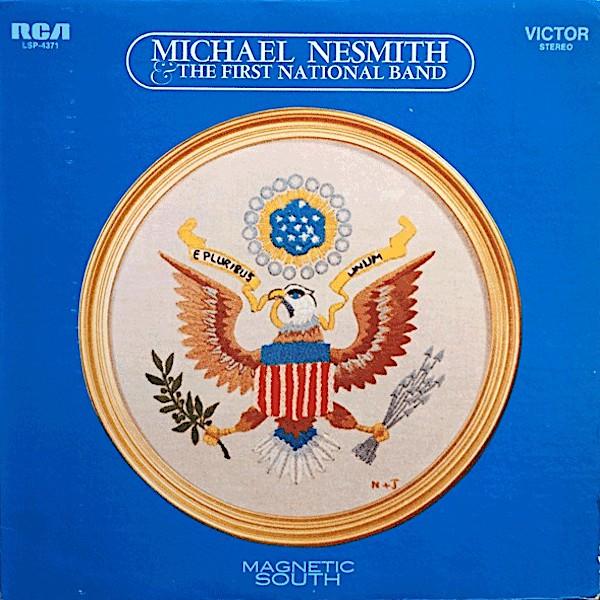 Michael Nesmith | Magnetic South (w/ The First National Band) | Album-Vinyl